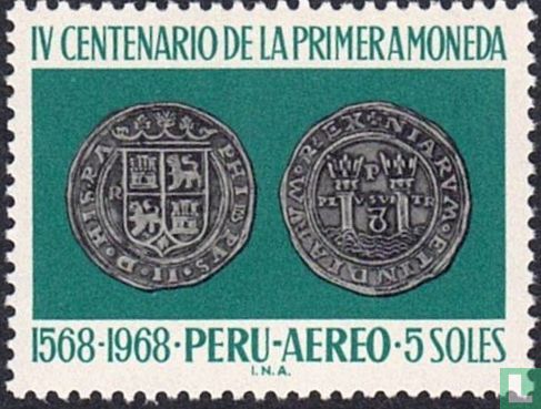 400. Jahrestag 1. peruanischen Währung