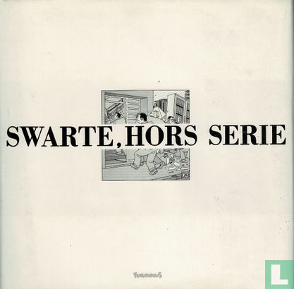 Swarte, hors serie - Afbeelding 1