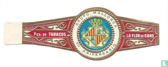 Grupo Mallorca VII aniversario - La Flor de Cano - Fca. de Tabacos - Image 1