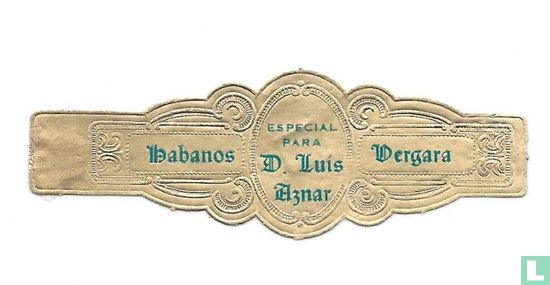  Habanos -Especial para D. Luis Aznar - Vergara - Image 1
