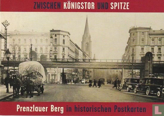 Prenzlauer Berg Museum - Zwischen Königstor und Spitze - Afbeelding 1