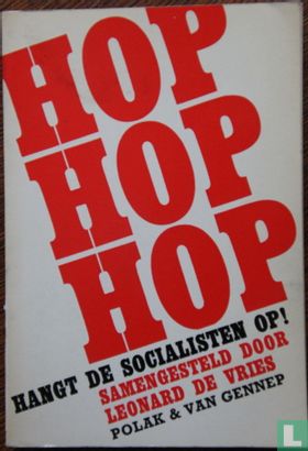 Hop hop hop hangt de socialisten op! - Image 1