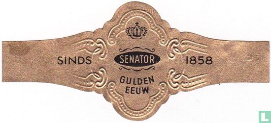 Senator Gulden Eeuw - Sinds - 1858  - Image 1