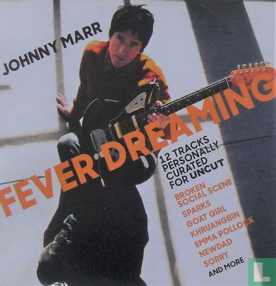 Fever Dreaming (12 Tracks Personally Curated for Uncut) - Bild 1