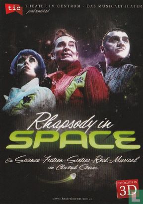 Theater Im Centrum - Rhapsody in Space - Bild 1