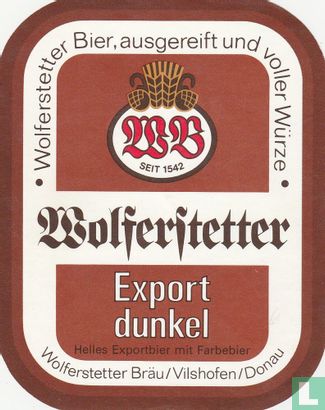 Wolferstetter Export Dunkel