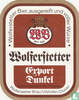 Wolferstetter Export Dunkel