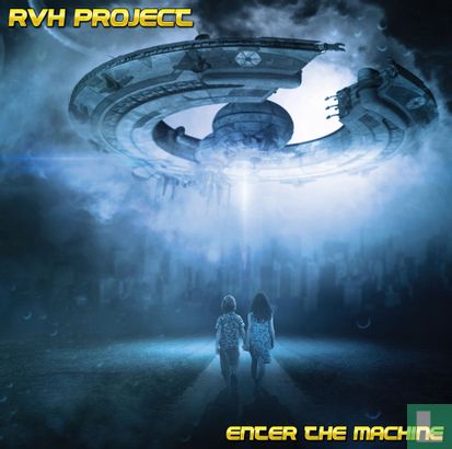 RVH Project - Enter The Machine - Afbeelding 1