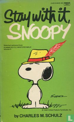 Stay With It, Snoopy - Afbeelding 1