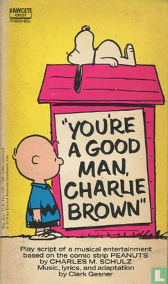 You're a Good Man, Charlie Brown - Image 1