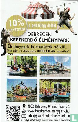 Debrecen Kerekerdö Élménypark / Adventure Park - Afbeelding 1
