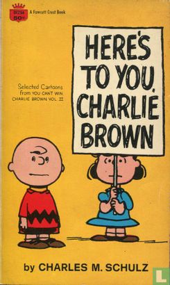Here's to You, Charlie Brown - Afbeelding 1