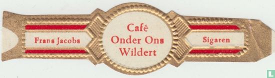 Café Onder Ons Wildert - Frans Jacobs - Sigaren - Image 1