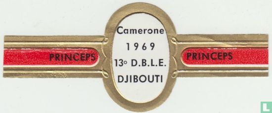 Camerone 1969 13e D.B.L.E. Djibouti - Princeps - Princeps - Afbeelding 1