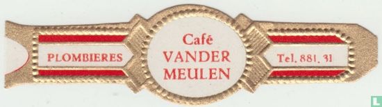 Café Vander Meulen - Plombières - Tel. 881.31 - Afbeelding 1