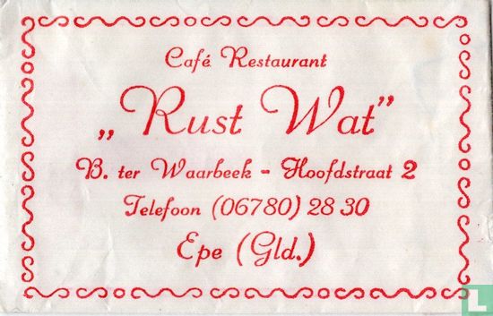Café Restaurant "Rust Wat"  - Afbeelding 1