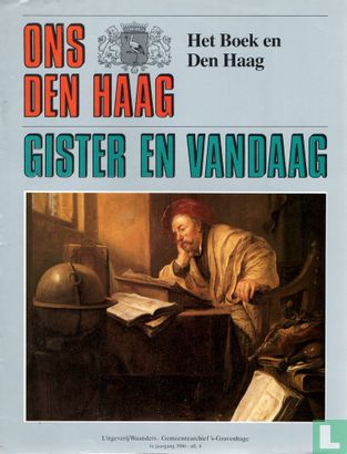 Ons Den Haag: Gister en Vandaag 4 Het boek en Den Haag