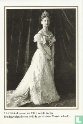 Officieel portret uit 1901 met de Parijse bruidsjuwelen die ons volk de beeldschone Vorstin schenkt. - Image 1