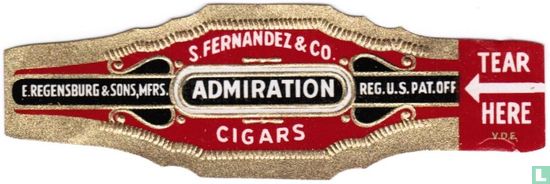 S. Fernandez & Co. Admiration Cigars - E. Regensburg & Sons, Mfrs. - Reg. U.S.pat. off.  - Bild 1