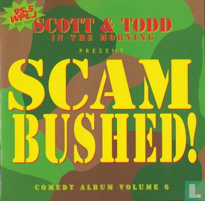 Scam-Bushed! (Comedy Album Volume 6) - Afbeelding 1