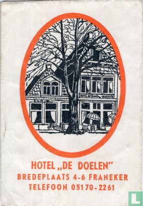 Hotel "De Doelen" - Afbeelding 1