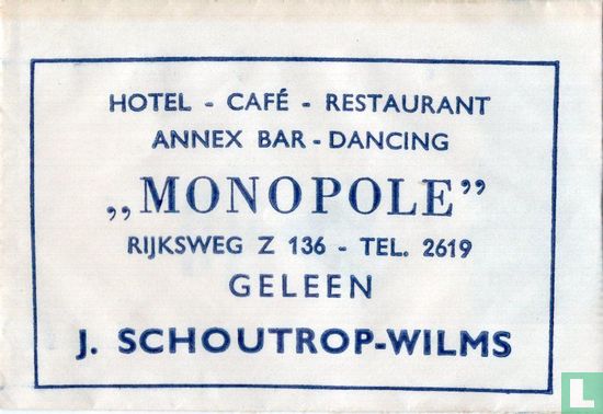 Hotel Café Restaurant Annex Bar Dancing "Monopole" - Afbeelding 1