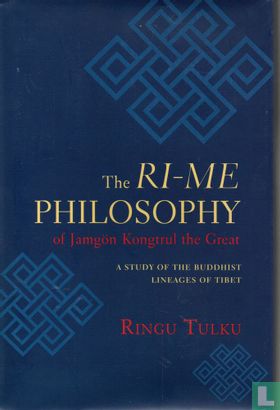 The Ri-me Philosophy of Jamgon Kongtrul the Great - Image 1