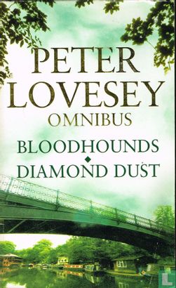 Peter Lovesey Omnibus - Bloodhounds; Diamond Dust - Bild 1