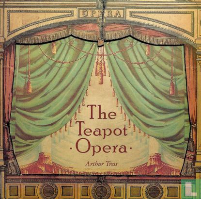 The Teapot Opera - Afbeelding 1