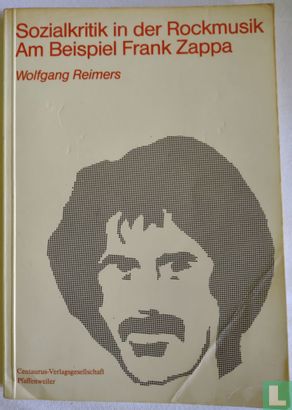 Sozialkritik in der Rockmusik am Beispiel Frank Zappa - Image 1
