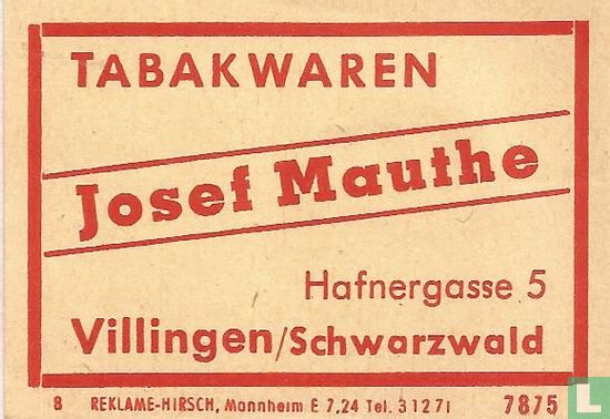 Tabakwaren Josef Mauthe