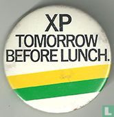 XP - Tomorrow before lunch.