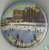 Bienvenue à Hull - Hull Welcomes You