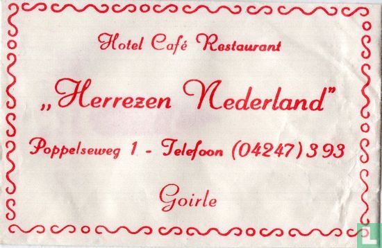 Hotel Café Restaurant "Herrezen Nederland"  - Afbeelding 1