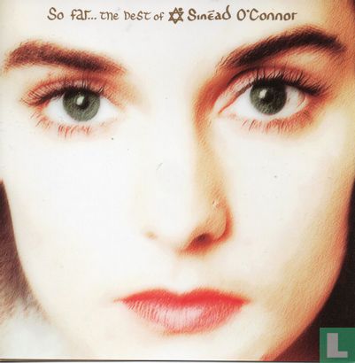 So Far... The Best of Sinéad O'Connor - Image 1