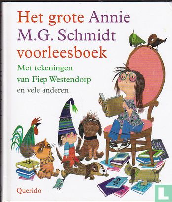 Het grote Annie M.G. Schmidt voorleesboek - Afbeelding 1