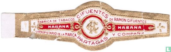 RC Cifuentes Partagás - Fabrica de Tabacos Habana Copropietario de la Marca - de Ramon Cifuentes Habana y Compañia  - Image 1