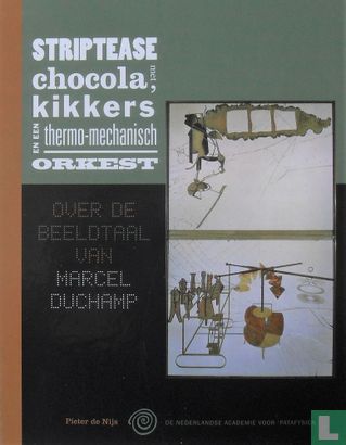 Striptease met chocola, kikkers en een thermo-mechanisch orkest - Image 1