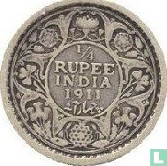 Britisch-Indien ¼ Rupee 1911 - Bild 1