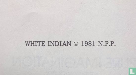 White Indian - Image 3