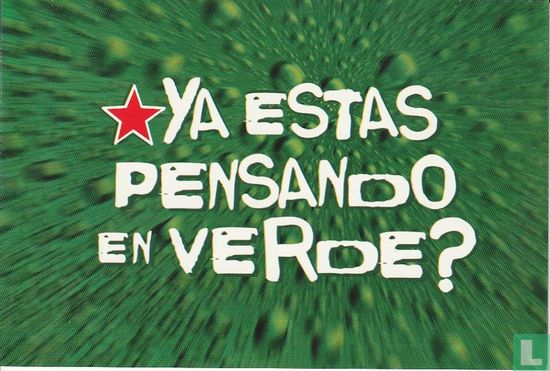 Heineken "Ya Estas Pensando En Verde?" - Afbeelding 1