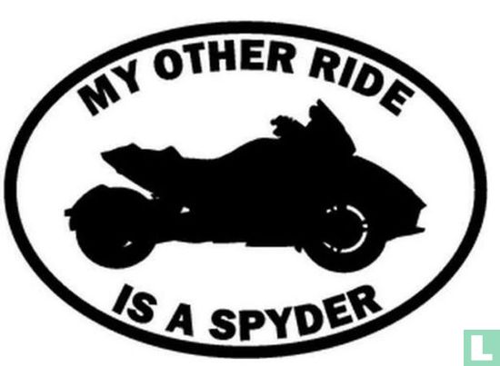 My other ride is a Spyder