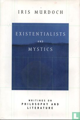 Existentialists and Mystics - Afbeelding 1