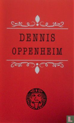 Dennis Oppenheim - Bild 1