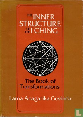 The Inner Structure of the I Ching - Image 1