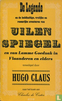 De legende en de heldhaftige, vrolijke en roemrijke avonturen van Uilenspiegel en Lamme Goedzak in Vlaanderenland en elders - Image 1