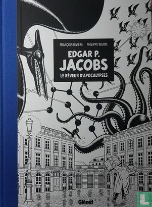Edgar P. Jacobs - Le rêveur d'apocalypses - Image 1