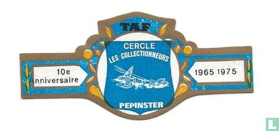 Cercle Les collectionneurs PEPINSTER - 10e Anniversaire - 1965 . 1975 - Afbeelding 1