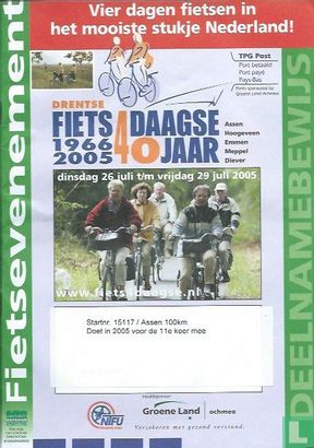 Drentse Fiets4daagse 40 jaar 1996 2005 - Afbeelding 1