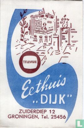 Eethuis "Dijk"   - Afbeelding 1